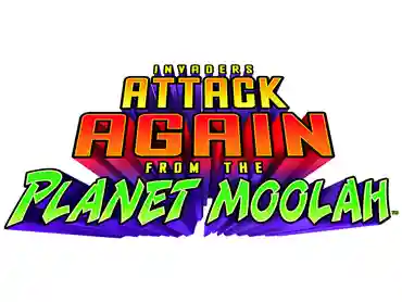 Invaders Attach Again from the Planet Moolah