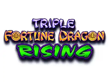 Triple Fortune Dragon Rising